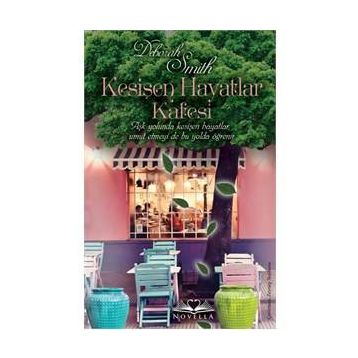 Kesişen Hayatlar Kafesi - Deborah Smith