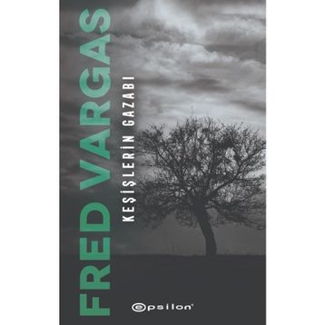 Keşişlerin Gazabı - Fred Vargas