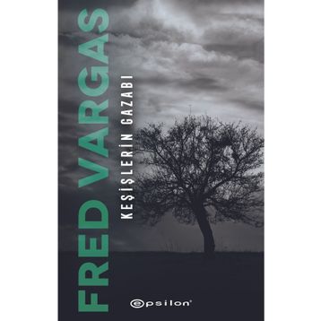 Keşişlerin Gazabı - Fred Vargas