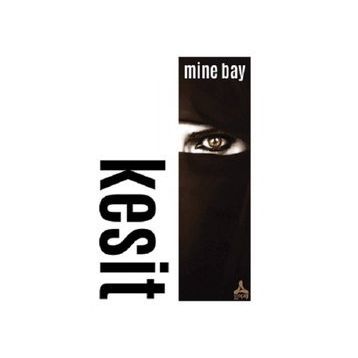 Kesit - Mine Bay