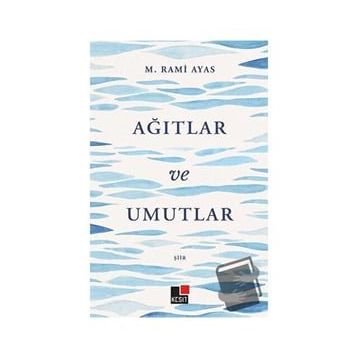 Kesit Yayınları Ağıtlar ve Umutlar