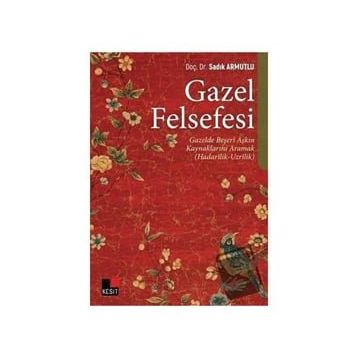 Kesit Yayınları Gazel Felsefesi