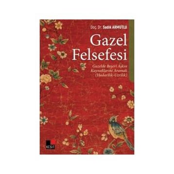 Kesit Yayınları Gazel Felsefesi