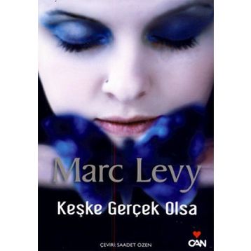 Keşke Gerçek Olsa - Marc Levy