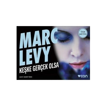 Keşke Gerçek Olsa - Marc Levy