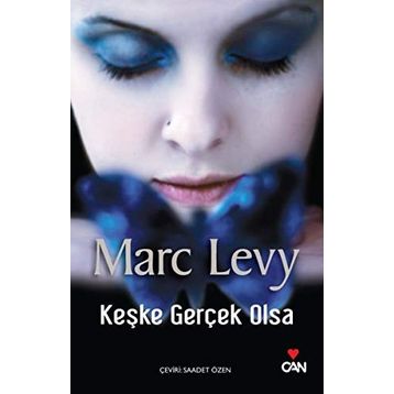 Keşke Gerçek Olsa - Marc Levy