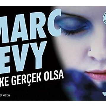 Keşke Gerçek Olsa - Marc Levy