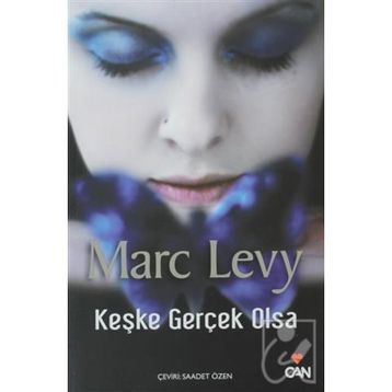 Keşke Gerçek Olsa - Marc Levy