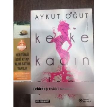 Keşke Kadın Olsam / Aykut Oğut