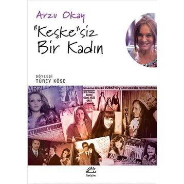 Keşke'siz Bir Kadın - Arzu Okay