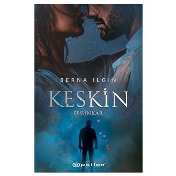 Keskin - Berna Ilgın