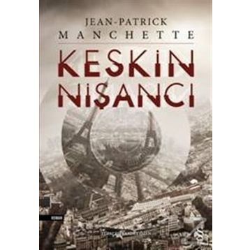 Keskin Nişancı - Jean Patrick Manchette