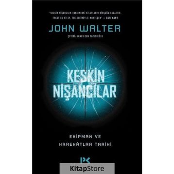 Keskin Nişancılar - John Walter