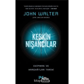 Keskin Nişancılar - John Walter