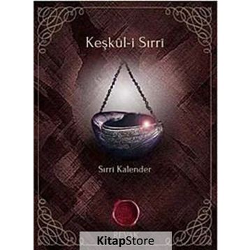KEŞKÜL-I SIRRÎ - SIRRI KALENDER