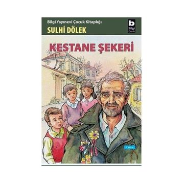 KESTANE ŞEKERİ - SULHI DÖLEK