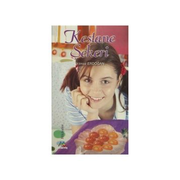 KESTANE ŞEKERİ - YILMAZ ERDOĞAN