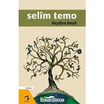 Keştiya Baye - Selim Temo