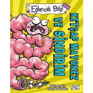 Ketçap Mayonez ve Sindirim - Nick Arnold Tony De Saulles