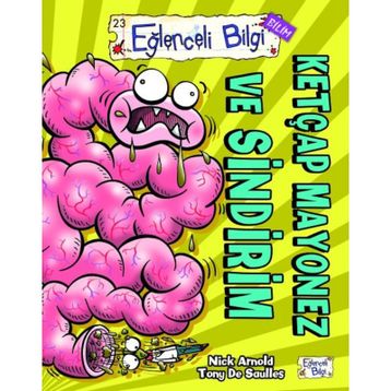 Ketçap Mayonez ve Sindirim - Nick Arnold Tony De Saulles