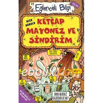 KETÇAP MAYONEZ VE SINDIRIM - NICK ARNOLD
