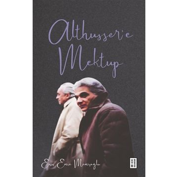 Ketebe Yayınları Althusser’e Mektup