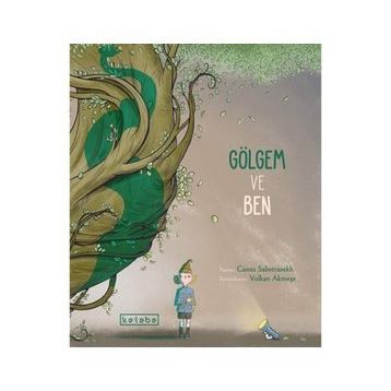 Ketebe Yayınları Gölgem ve Ben