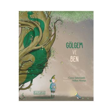 Ketebe Yayınları Gölgem ve Ben