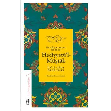 Ketebe Yayınları Hediyyetü'l-Müştak