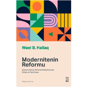Ketebe Yayınları Modernitenin Reformu