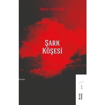 Ketebe Yayınları Şark Köşesi