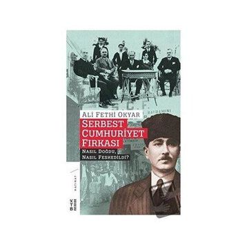 Ketebe Yayınları Serbest Cumhuriyet Fırkası