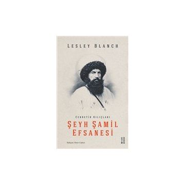 Ketebe Yayınları Şeyh Şamil Efsanesi