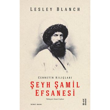 Ketebe Yayınları Şeyh Şamil Efsanesi
