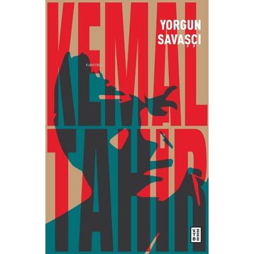 Ketebe Yayınları Yorgun Savaşçı