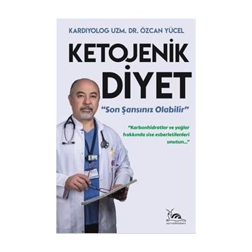 Ketojenik Diyet - Özcan Yücel