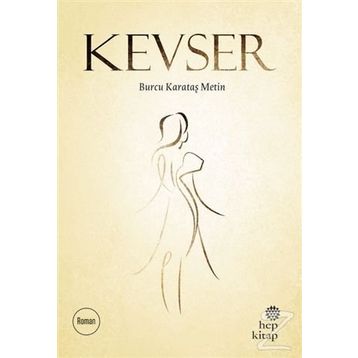 Kevser - Burcu Karataş Metin