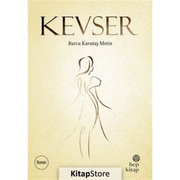 Kevser - Burcu Karataş Metin