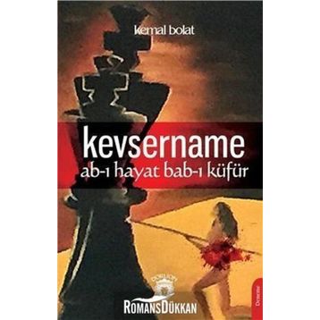 Kevsername Ab-ı Hayat Bab-ı Küfür - Kemal Bolat