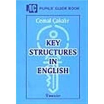 KEY STRUCTURES IN ENGLISH - CEMAL ÇAKALIR