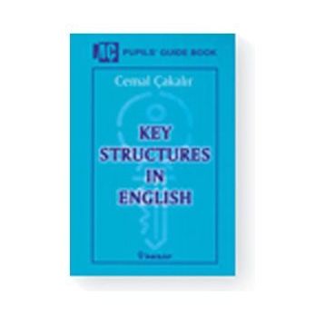 KEY STRUCTURES IN ENGLISH - CEMAL ÇAKALIR
