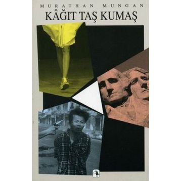 KÂĞIT TAŞ KUMAŞ - MURATHAN MUNGAN