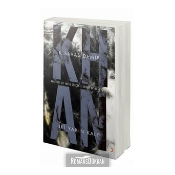Khan İki Yakın Kalp - K. Savaş Demir