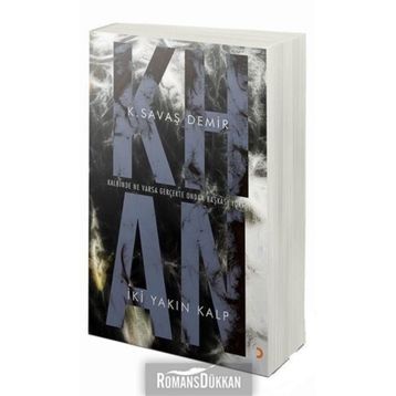 Khan İki Yakın Kalp - K. Savaş Demir