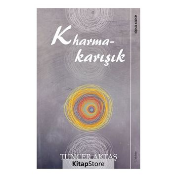 Kharmakarışık - Tuncer Aktaş