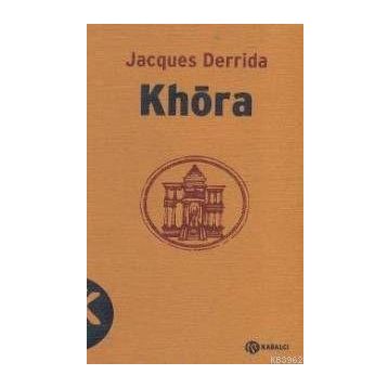KHORA - JACQUES DERRIDA