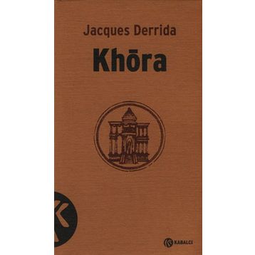 KHORA - JACQUES DERRIDA
