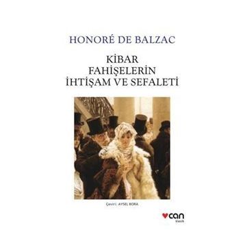 Kibar Fahişelerin İhtişamı ve Çöküşü - Honore de Balzac