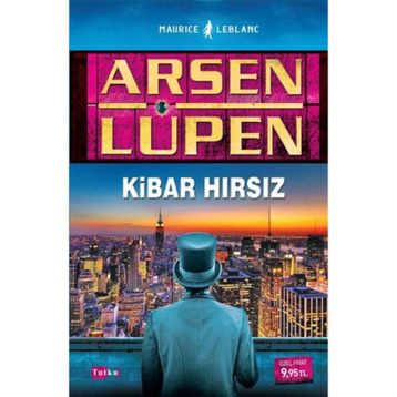 Kibar Hırsız - Arsen Lüpen