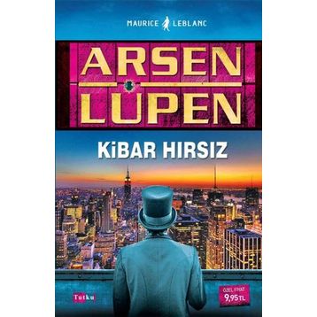 Kibar Hırsız - Arsen Lüpen